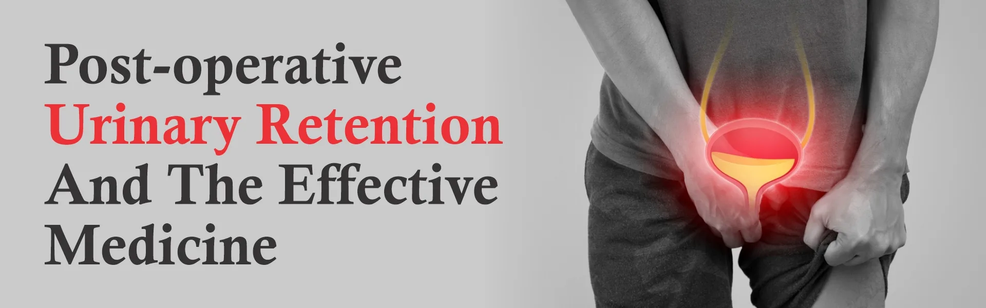 Post-operative Urinary Retention and the Effective Medicine